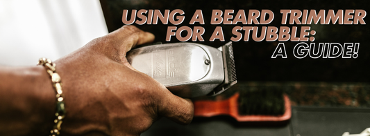 Using a Beard Trimmer for a Stubble  A Guide